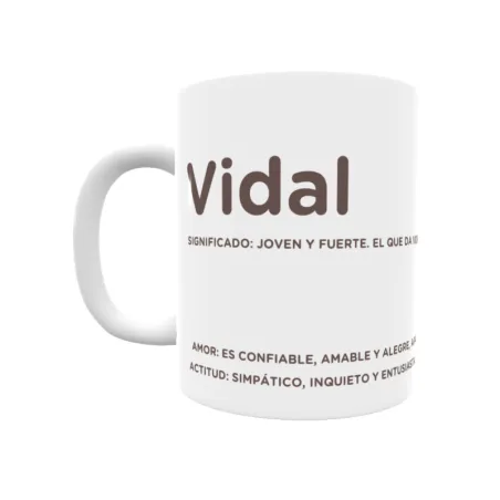 Taza - Vidal Regalo original y funcional. Taza personalizada con significado, actitud y amor.