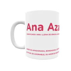 Taza - Ana Azahara Regalo original y funcional. Taza personalizada con significado, actitud y amor.