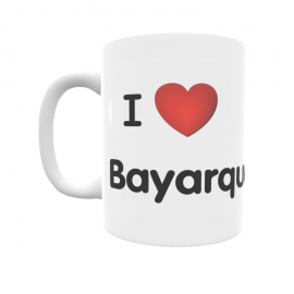 Taza - I ❤ Bayarque