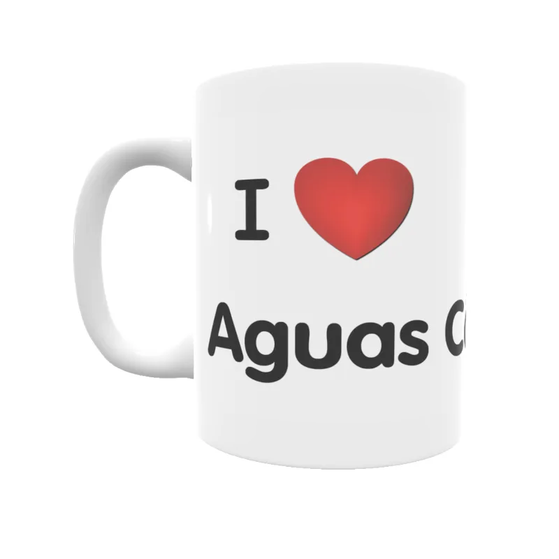 Taza - I ❤ Aguas Cándidas