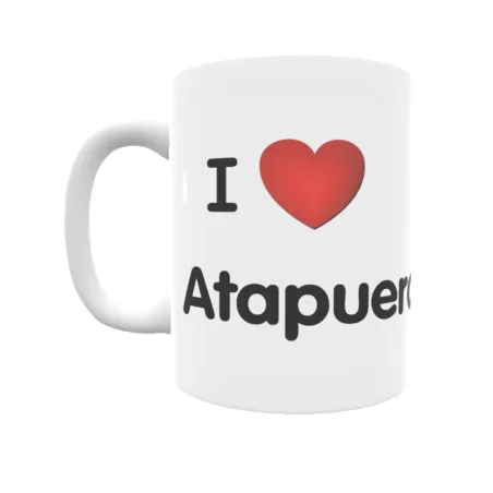 Taza - I ❤ Atapuerca Regalo original y funcional. Taza personalizada de tu localidad.