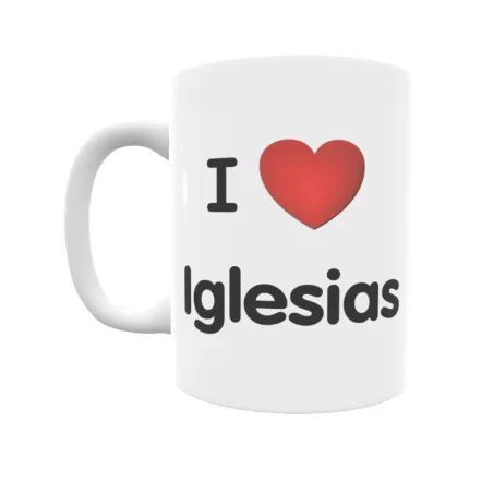 Taza - I ❤ Iglesias Regalo original y funcional. Taza personalizada de tu localidad.