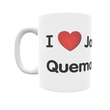 Taza - I ❤ Jaramillo Quemado Regalo original y funcional. Taza personalizada de tu localidad.