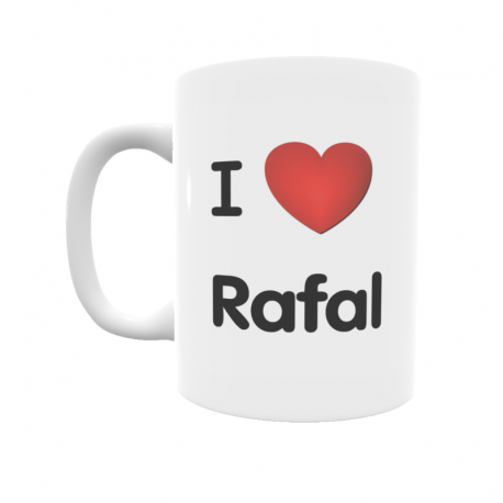 Taza - I ❤ Rafal