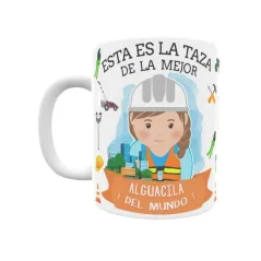 Taza personalizada con tu dedicatoria para LA mejor Alguacila de Mantenimiento