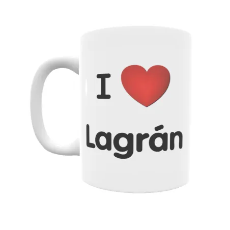 Taza - I ❤ Lagrán Regalo original y funcional. Taza personalizada de tu localidad.