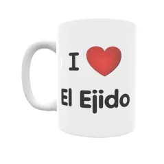 Taza - I ❤ El Ejido Regalo original y funcional. Taza personalizada de tu localidad.