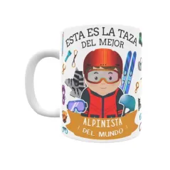 Taza personalizada con tu dedicatoria para EL mejor ALPINISTA