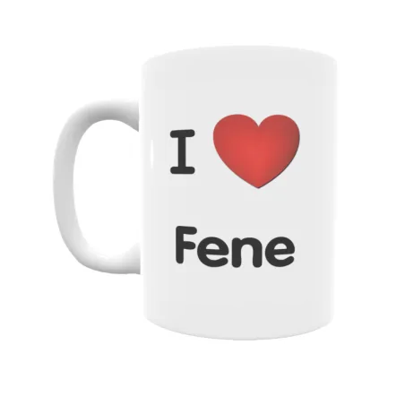 Taza - I ❤ Fene Regalo original y funcional. Taza personalizada de tu localidad.