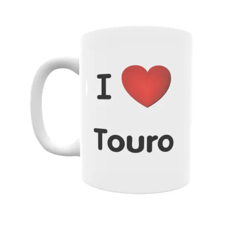 Taza - I ❤ Touro Regalo original y funcional. Taza personalizada de tu localidad.