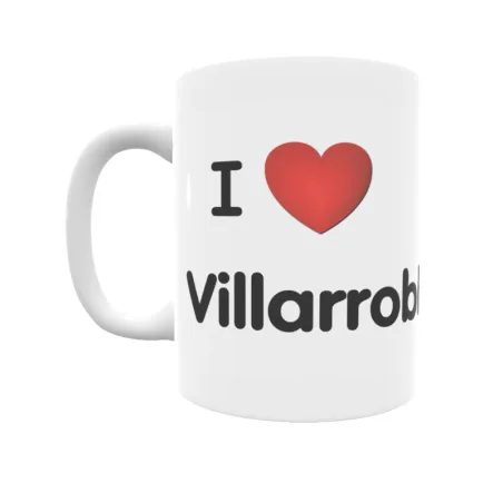 Taza - I ❤ Villarrobledo Regalo original y funcional. Taza personalizada de tu localidad.